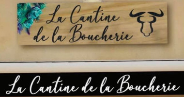 La Cantine De La Boucherie